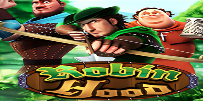 Menang Besar Dengan Cara Cerdas Di Slot Robin Hood